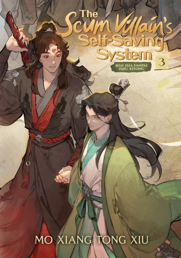 The Scum Villain`s Self-Saving System Ren Zha Fanpai Zijiu Xitong (Novel) Vol. 3